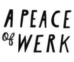 A Peace of Werk By Eliza Todd